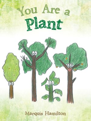 cover image of You Are a Plant